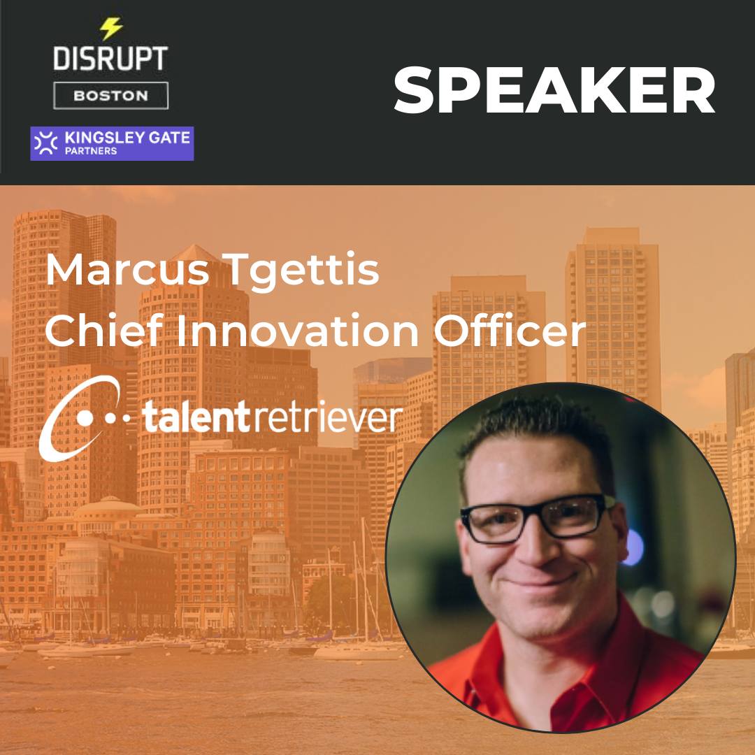 Talent Retriever Announces Marcus Tgettis to the DisruptHR Boston Stage!