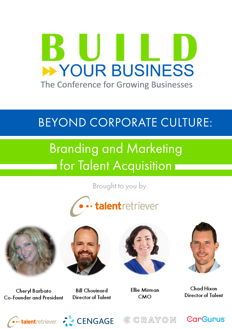 Beyond Corporate Culture: Branding and Marketing for Talent Acquisition